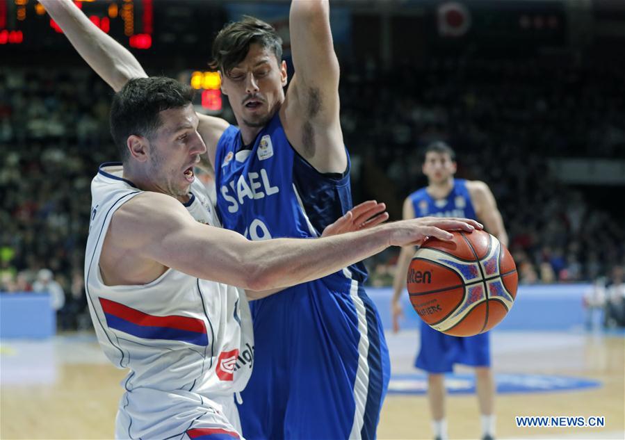 (SP)SERBIA-BELGRADE-BASKETBALL-FIBA WORLD CUP 2019-QUALIFIER-SRB VS ISR